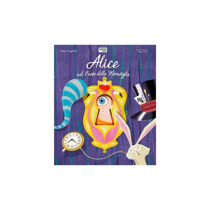 FIABE INTAGLIATE. ALICE NEL PAESE DELLE MERAVIGLIE